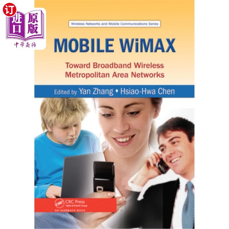 海外直订Mobile Wimax: Toward Broadband Wireless Metropolitan Area Networks
