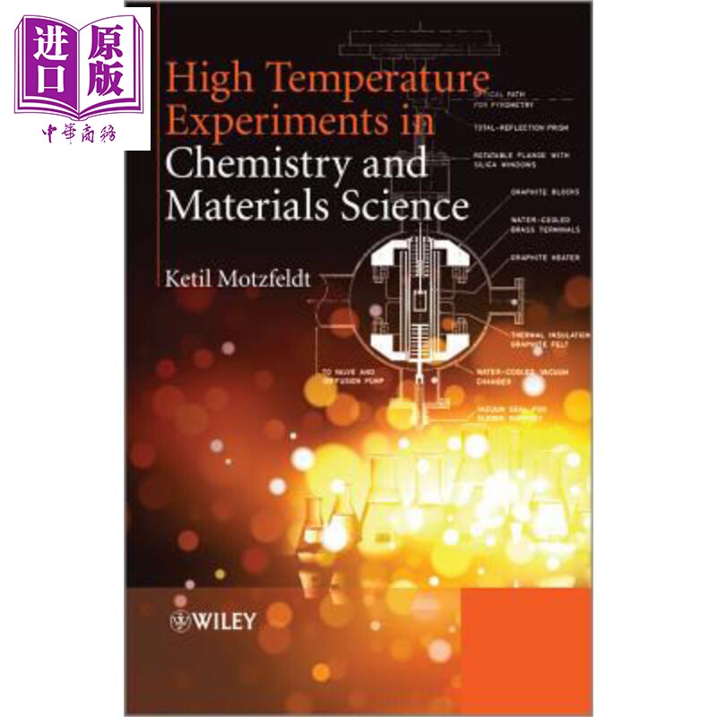 现货 High Temperature Experiments In Chemistry And Materials Science【中商原版】