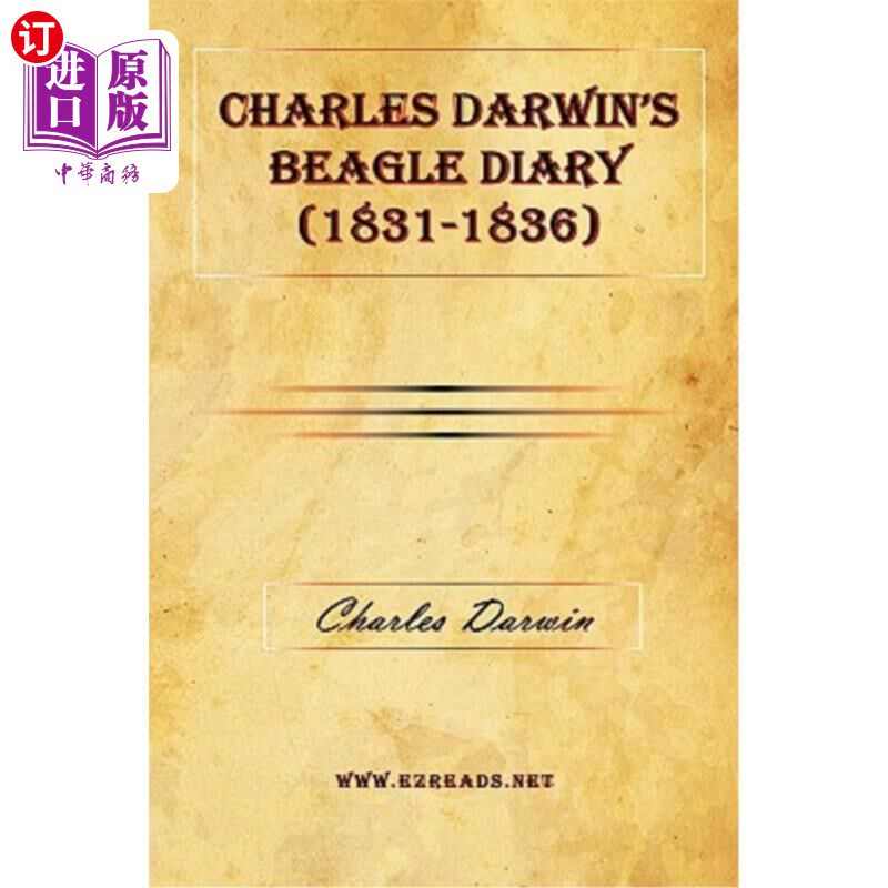 海外直订Charles Darwin's Beagle Diary (1831-1836) 达尔文的比格犬日记（1831-1836）
