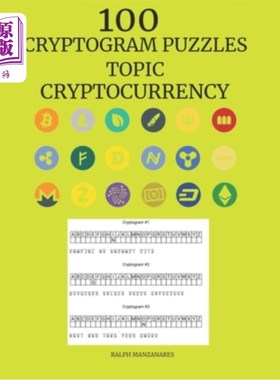 海外直订100 Cryptogram Puzzles: Topic Cryptocurrency 100个密码谜题：主题加密货币