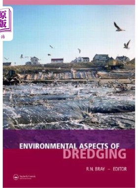海外直订Environmental Aspects of Dredging 疏浚工程的环境问题