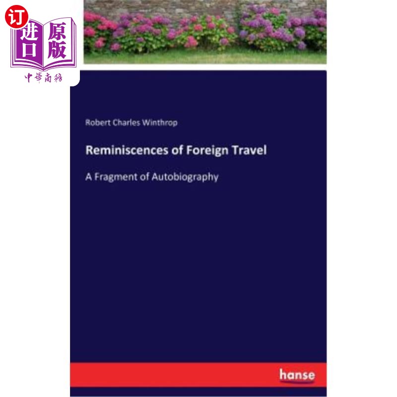 海外直订Reminiscences of Foreign Travel 国外旅行的回忆