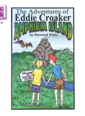 海外直订Amphibia Island: Adventures of Eddie Croaker 两栖岛:埃迪·克罗克历险记