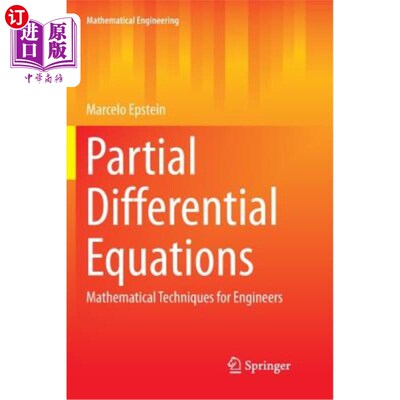 海外直订Partial Differential Equations: Mathematical Techniques for Engineers 偏微分方程：工程师的数学技巧