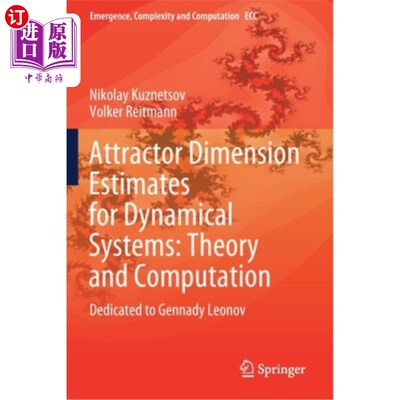 海外直订Attractor Dimension Estimates for Dynamical Systems: Theory and Computation: Ded 动力学系统的吸引子维数估计