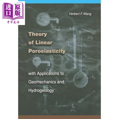 预售 应用于地质力学和水文地质学的线性孔隙弹性理论 Linear Poroelasticity Herbert F Wang【中商原版】
