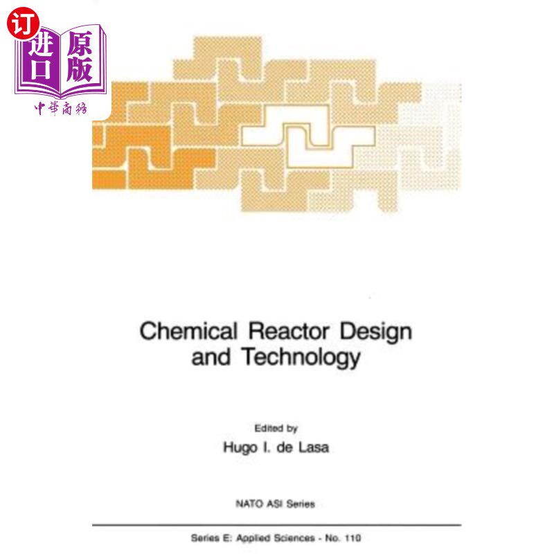 海外直订Chemical Reactor Design and Technology: Overview of the New Developments of Ener 化学反应器设计和技术：能源