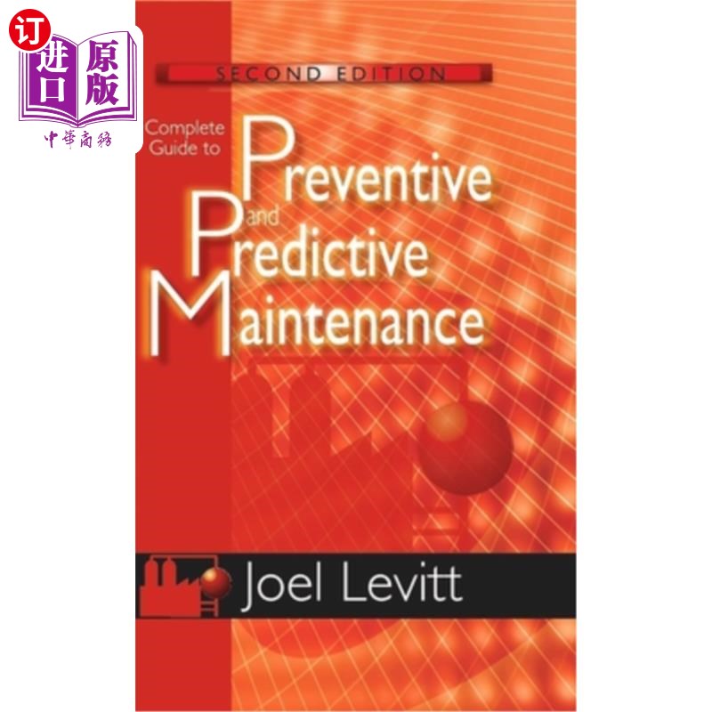 海外直订医药图书Complete Guide to Preventive and Predictive Maintenance 预防性和预测性维护完整指南