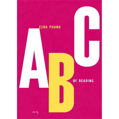 埃兹拉庞德 阅读ABC ABC of Reading 英文原版 Ezra Pound 经典 大师 文学 著作【中商原版】