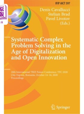 海外直订Systematic Complex Problem Solving in the Age of Digitalization and Open Innovat 数字化和开放创新时代的系统
