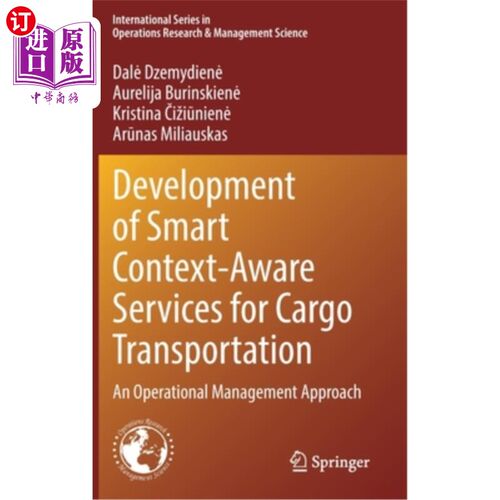 海外直订Development of Smart Context-Aware Services for Cargo Transportation: An Operati 面向货物运输的智能情境感知