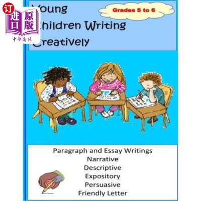 海外直订Young Children Writing Creatively Grades 5 and 6 5年级和6年级的幼儿创造性写作