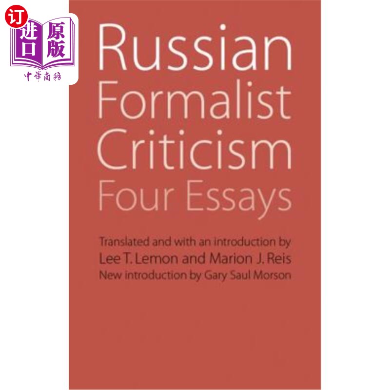海外直订Russian Formalist Criticism: Four Essays, Second Edition 俄罗斯形式主义批评:四篇论文,第二版