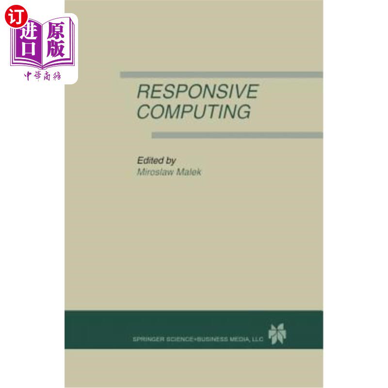 海外直订Responsive Computing: A Special Issue of Real-Time Systems the International Jou 响应式计算:实时系统特刊国