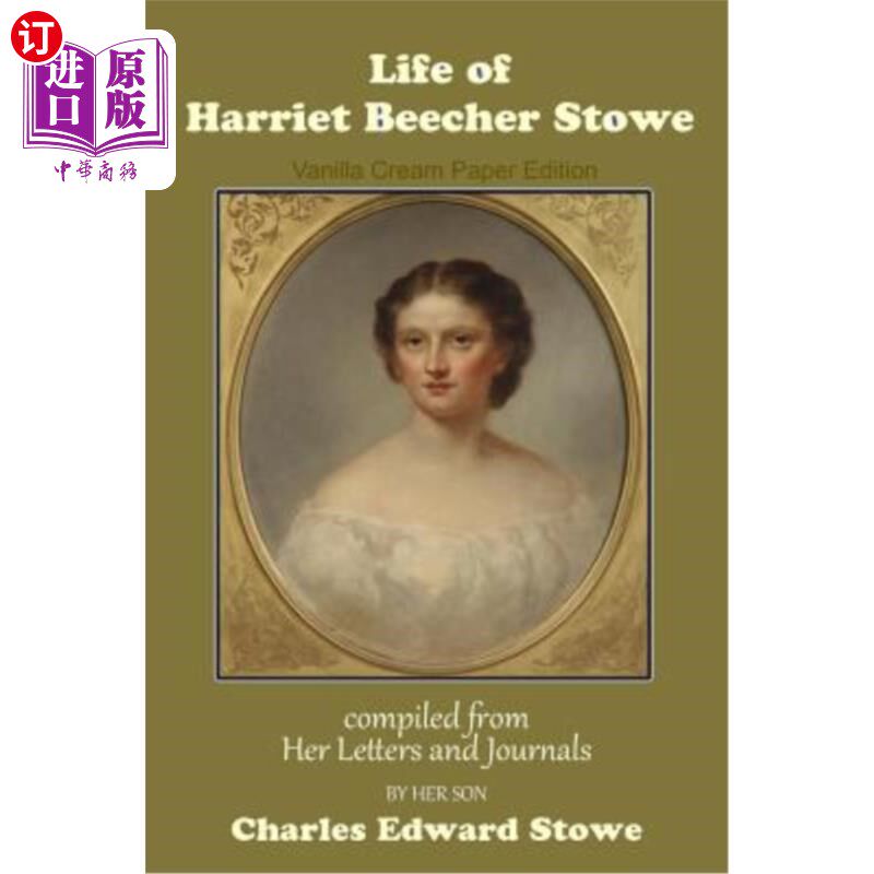 海外直订Life of Harriet Beecher Stowe 哈丽特·比彻·斯托的一生
