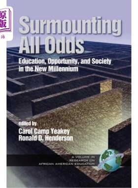 海外直订Surmounting All Odds: Education, Opportunity, and Society in the New Millennium  《超越一切:新千年的教育、