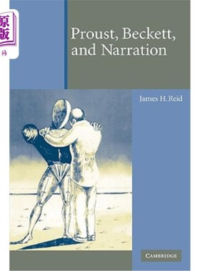 海外直订Proust, Beckett, and Narration 普鲁斯特，贝克特和旁白