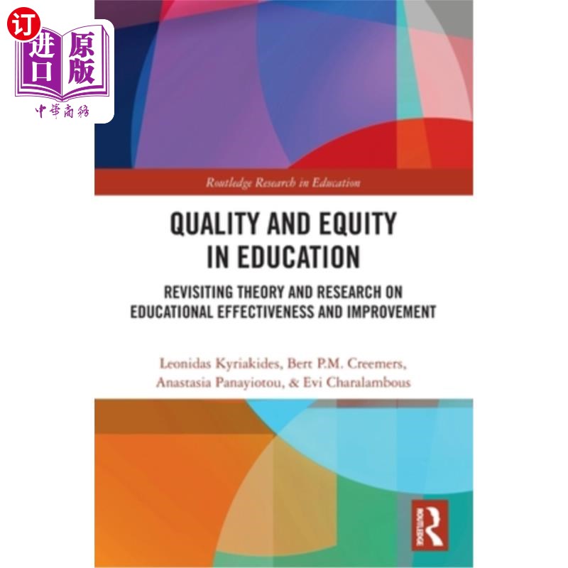 海外直订Quality and Equity in Education: Revisiting Theory and Research on Educational E 教育质量与教育公平:教育有