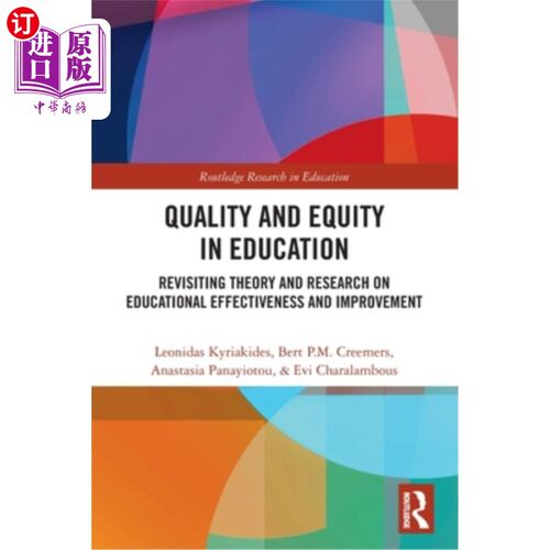 海外直订Quality and Equity in Education: Revisiting Theory and Research on Educational E 教育质量与教育公平:教育有
