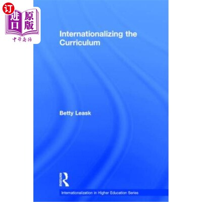海外直订Internationalizing the Curriculum 国际化课程
