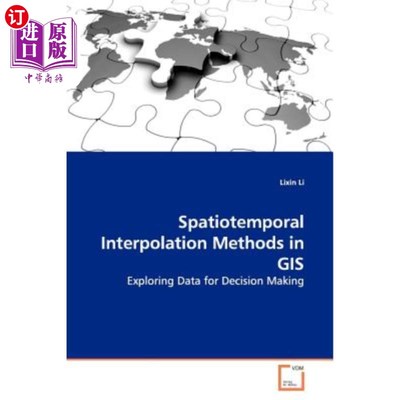 海外直订Spatiotemporal Interpolation Methods in GIS GIS中的时空插值方法