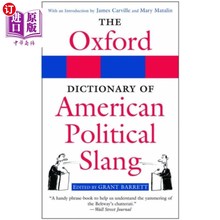 海外直订Oxford Dictionary of American Political Slang 《牛津美国政治俚语词典》