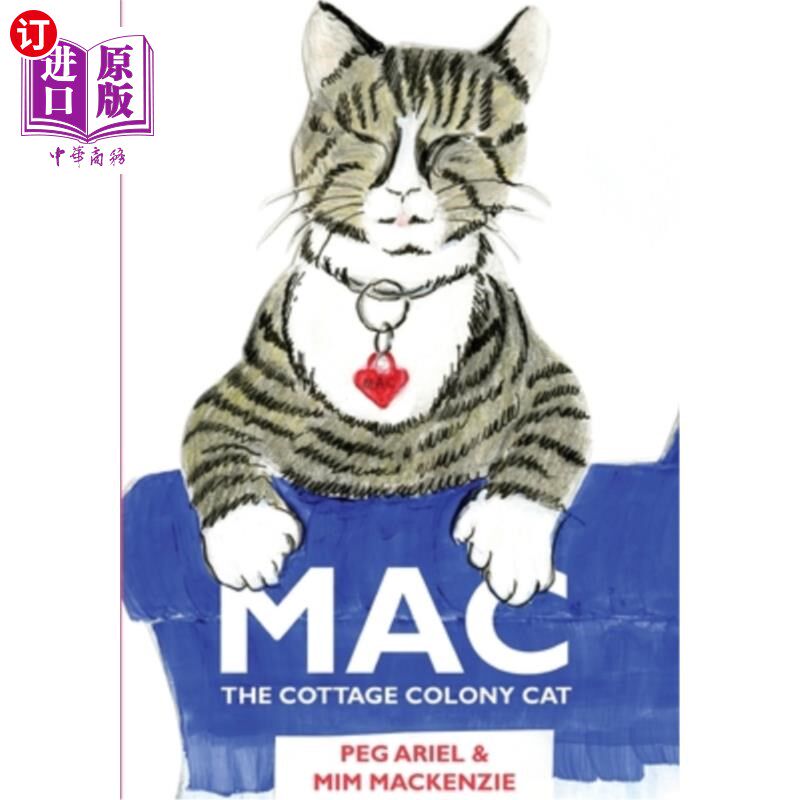海外直订Mac: The Cottage Colony Cat 麦克：农舍殖民地猫