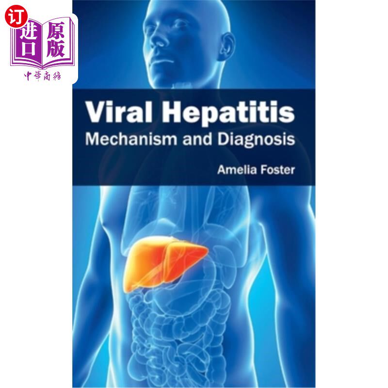 海外直订医药图书Viral Hepatitis: Mechanism and Diagnosis 病毒性肝炎的发病机制与诊断