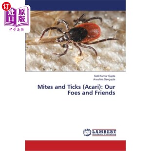 海外直订Mites and Ticks (Acari): Our Foes and Friends 螨和蜱(蜱螨):我们的敌人和朋友