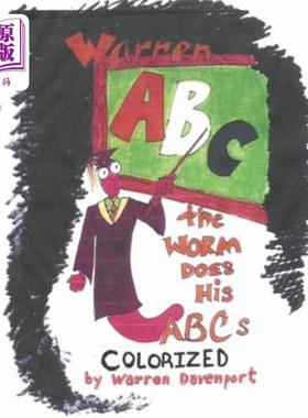 海外直订Warren the Worm Does His ABC's COLORIZED 蠕虫沃伦的ABC是有色的