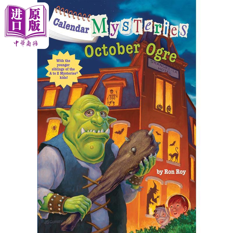 现货 月份的秘密：10月的怪物Calendar Mysteries #10：October Ogre AtoZ姐妹篇 7~12岁英文原版 儿童章节书桥梁书【中商原版】