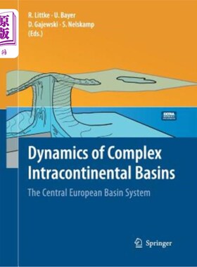 海外直订Dynamics of Complex Intracontinental Basins: The Central European Basin System 陆内复杂盆地的动力学:中欧盆