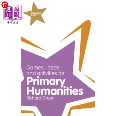 海外直订Classroom Gems: Games, Ideas and Activities for ... 课堂精华:小学人文学科(历史、地理和RE)的游戏、想法和活动