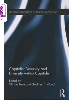 海外直订Capitalist Diversity and Diversity Within Capitalism 资本主义多样性和资本主义内部多样性