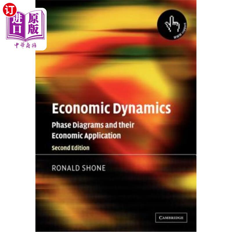 海外直订Economic Dynamics: Phase Diagrams and Their Economic Application 经济动力学：相图及其经济应用