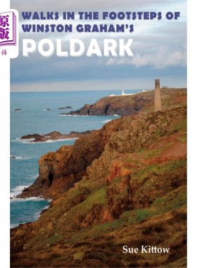 海外直订Walks in the Footsteps of Winston Graham's Polda... 跟随温斯顿·格雷厄姆笔下波尔达克的脚步