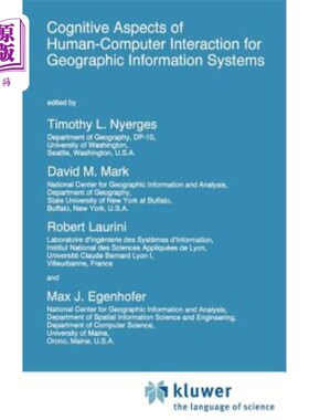 海外直订Cognitive Aspects of Human-Computer Interaction for Geographic Information Syste 地理信息系统人机交互的认知特性