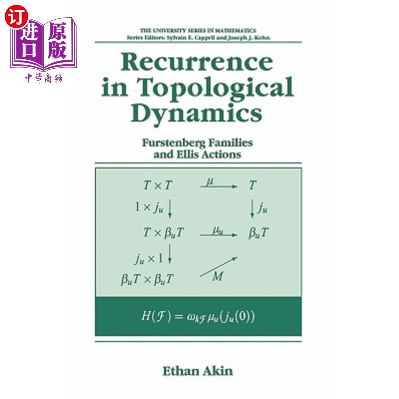 海外直订Recurrence in Topological Dynamics: Furstenberg Families and Ellis Actions 拓扑动力学中的递推：Furstenberg