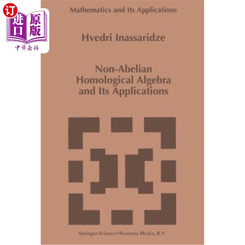 海外直订Non-Abelian Homological Algebra and Its Applications 非交换同调代数及其应用
