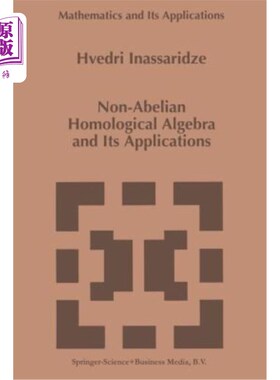 海外直订Non-Abelian Homological Algebra and Its Applications 非交换同调代数及其应用