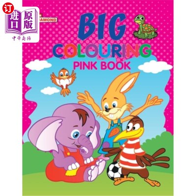 海外直订Big Colouring Pink Book for 5 to 9 years Old Kids Fun Activity and Colouring Boo 5 - 9岁儿童彩色大书及儿童