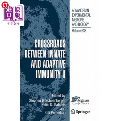 海外直订医药图书Crossroads Between Innate and Adaptive Immunity II 先天免疫与适应性免疫的十字路口2