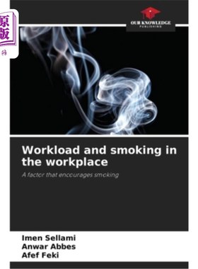 海外直订医药图书Workload and smoking in the workplace 工作场所的工作量和吸烟