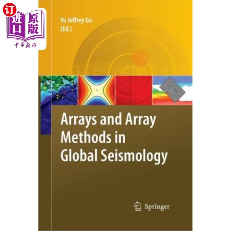 海外直订Arrays and Array Methods in Global Seismology 全球地震学中的阵列和阵列方法