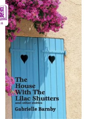 海外直订House With The Lilac Shutters: and other stories 丁香百叶窗之家:和其他故事