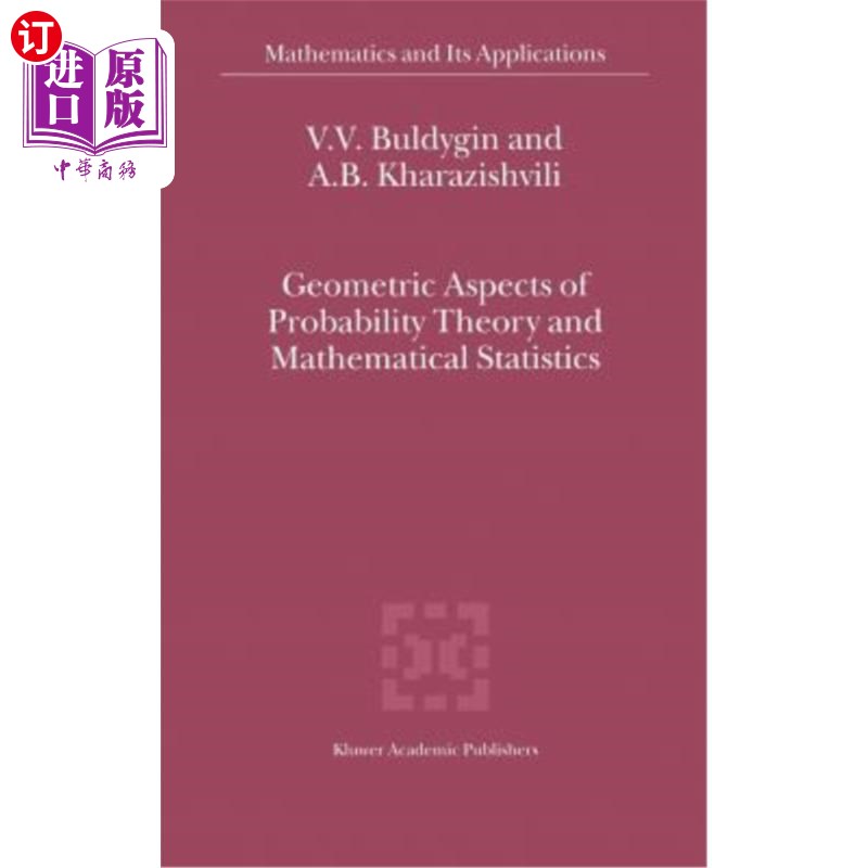 海外直订Geometric Aspects of Probability Theory and Mathematical Statistics 概率论和数理统计的几何方面