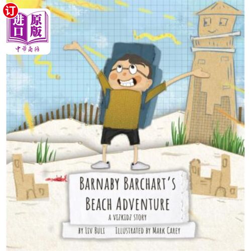 海外直订Barnaby Barchart's Beach Adventure: A Vizkidz Story 巴纳比·巴沙特的海滩冒险：维兹基兹的故事
