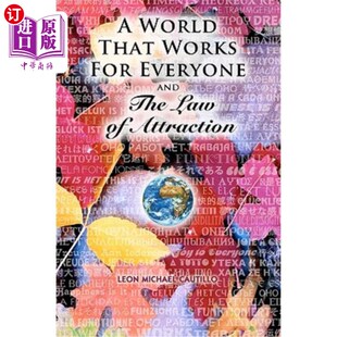 海外直订A World That Works for Everyone and The Law of Attraction: Changing How You See  一个对每个人都有效的世界和
