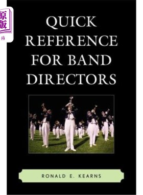海外直订Quick Reference for Band Directors 乐队指挥快速参考