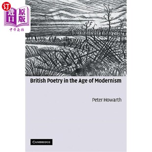 the Age 海外直订British 现代主义时代 Modernism 英国诗歌 Poetry